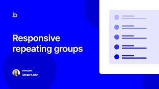 Responsive Repeating Groups | Bubble.io Tutorial