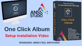 One Click Album Full Setup Installation Video | #AnssStudio 9540642600,9310358445