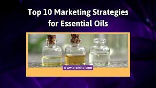 Essential Oil Marketing Strategies