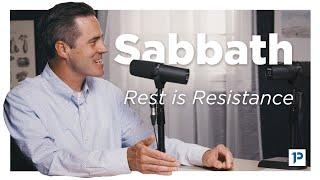 Episode #34 Sabbath: Rest is Resistance