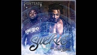 Monteasy-Swerve (Swerve Strickland) feat. Zai Gyros