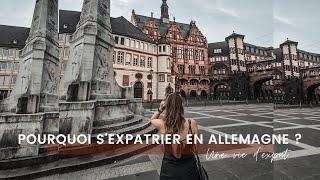 Pourquoi vivre en Allemagne? - Episode 7