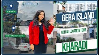 Gera Kharadi Pune | Actual Location Tour | Gera Island Of Joy Kharadi