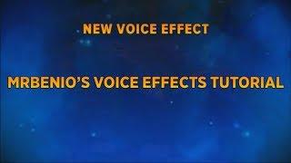 mrbenio's Voice Effects Tutorial (Splatoon, FNAF, Bendy, Echos and More)