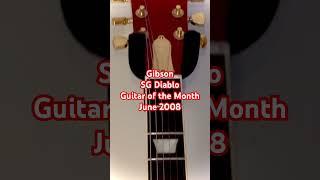 Gibson SG Diablo June 2008 Guitar of the month limited edition monster! #music #guitar #diablo