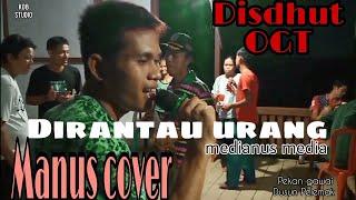 Dirantau urang #Damianusmedia_Manus cover