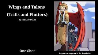 Wings and Talons (Trills and Flutters) ||One-Shot || MHA Podfic