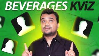 Beverages KViz I Quiz I Quizzing I Quiz Show I Food & Beverage I Lifestyle