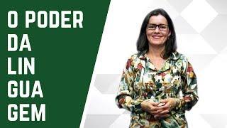 O Poder da Linguagem | Professora Ada Brasileiro