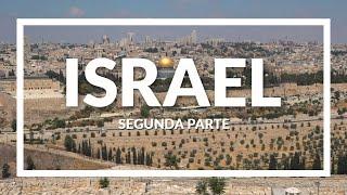 Israel, La Tierra Prometida, parte 2 - programa Contacto