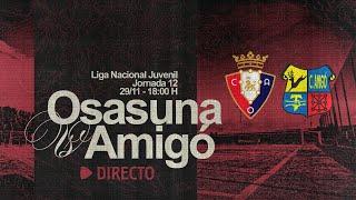 C. A. Osasuna vs Amigó | Juvenil Liga Nacional | Jornada 12 | Club Atlético Osasuna