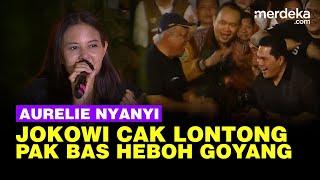 Aurelie Nyanyi Cikini ke Nusantara, Jokowi Cak Lontong Sampai Pak Bas Heboh Bergoyang