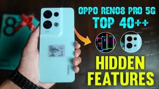 Oppo Reno 8 Pro 5g Top 40++ Hidden Features | Oppo Reno 8 Pro 5G Tips & Tricks | Oppo Reno 8 Pro 5G