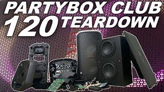 JBL PARTYBOX CLUB 120 COMPLETE TEARDOWN !!!