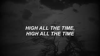 You Get Me so High - The Neighbourhood Lyrics