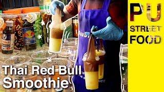 Thai Red Bull Smoothie !? // PU STREET FOOD 