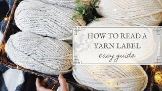 How to Read a Yarn Label