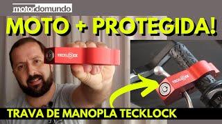 TRAVA DE MANOPLA E MANETE TECKLOCK: FATOS SOBRE ESSA TRAVA ANTIFURTO DE MOTO