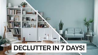 Declutter Your Space and Your Mind in Just 7 Days