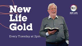 New Life Gold Service - Tuesday 03 December