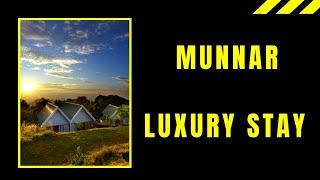 Luxury stay at Munnar | Kerala Tourism | Ambady Estate | Snoj Machingal | Kerala Tourism |