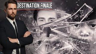 DESTINATION FINALE : DYLAN THIRY ( RACISME, PROXENETISME et TRAFIC D'ENFANTS )