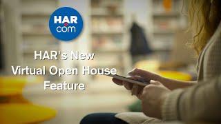 HAR's New Virtual Open House Feature