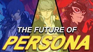 The Future Of Persona