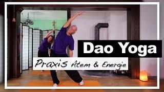 Dao Yoga: Praxis Atem & Energie: Übung für Anfänger