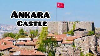 ANKARA CASTLE Full walking Tour, Old City, Türkiye ,