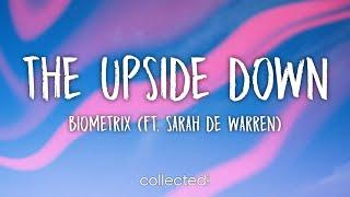 Biometrix - The Upside Down (ft. Sarah De Warren) (Lyrics)