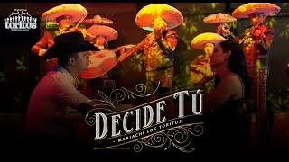 @MariachiLosToritosOficial - Decide Tú (Video Oficial)