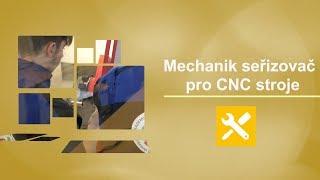 Mechanik seřizovač pro CNC stroje