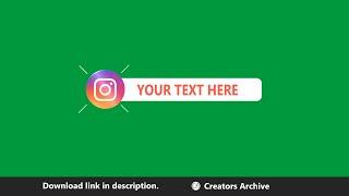 Instagram Lower Third With Green Screen [CALT021] | Creators Archive