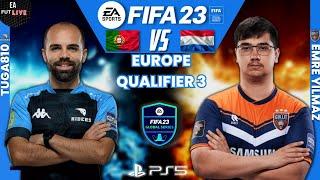 TUGA810 VS EMRE YILMAZ | FIFA 23 GLOBAL SERIES EUROPE QUALIFIER 3 - PRO VS PRO