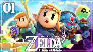 ZELDA ECHOES OF WISDOM #1 | UNE NOUVELLE AVENTURE COMMENCE !