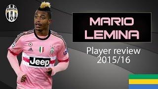 Mario Lemina | Juventus Turin | Player review 2015/16 | Skills and goals | HD