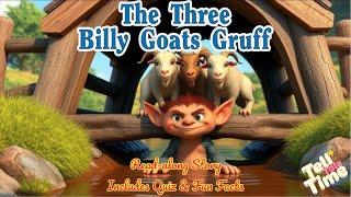 Read-along Kid's Story | The Three Billy Goats Gruff | Includes Quiz & Fun Facts