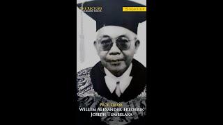 Jejak Silam - The Rectors - Prof. Dr. dr. Willem Alexander Frederik Joseph Tumbelaka
