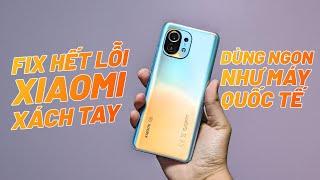 Cài Đặt Tiếng Việt, fix Font chữ, cài CH Play... cho tất cả các máy Xiaomi Xách Tay