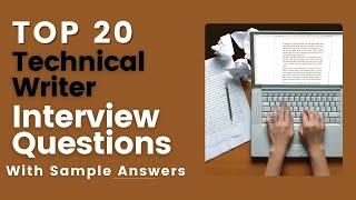 Technical Writer Interview Questions and Answers for 2024