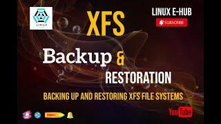 BACKING UP AND RESTORING XFS FILE SYSTEMS | XFS Backup and Restoration