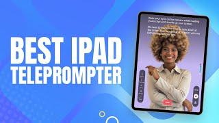 How To Use the BIGVU Teleprompter App for iPad