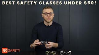 BEST SAFETY GLASSES UNDER $50! (2022)