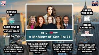 A MoMent of Xen Ep171 Live iHeart Radio Show / 710 WOR The Voice of New York