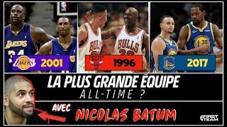 QUELLE EST LA MEILLEURE ÉQUIPE NBA ALL-TIME ? (Avec Nicolas Batum)