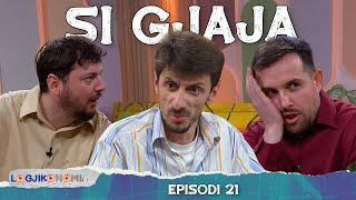 LOGJIKONOMIA Ep 21 – "SI GJAJA" | @teve1