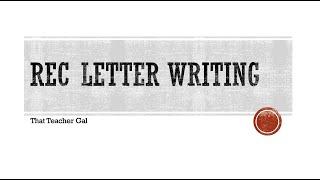 Rec Letter Writing