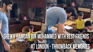 Sheikh Hamdan Fazza With Best Friends At London Throwback Memories