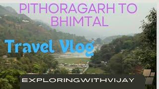 Om Parvat Part 2 - Pithoragarh to Bhimtal Via Almora, Kaichi Dham Ashram , Bhowali | #pithoragarh